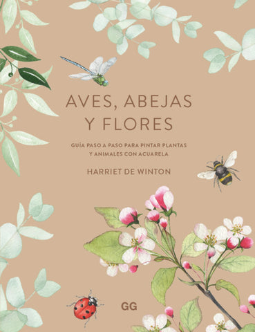 AVES, ABEJAS Y FLORES, EDIT. GG